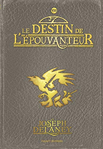 Le Destin de l'épouvanteur